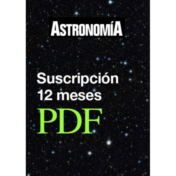 Suscripción Revista ASTRONOMÍA 12 meses en PDF