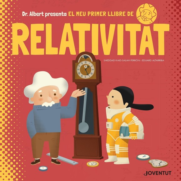 El meu primer llibre de Relativitat (CATALÀ)