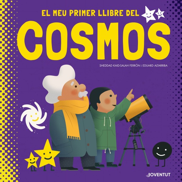 El meu primer llibre del Cosmos (CATALÀ)