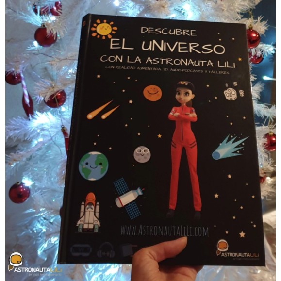 Libro interactivo: Descubre el Universo con la Astronauta LiLi