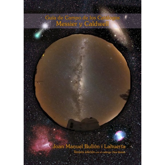 Guía de campo de los catálogos MESSIER y CALDWELL