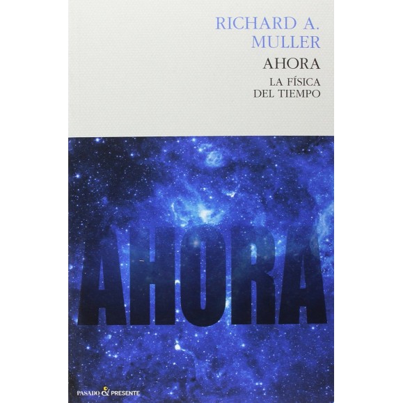 Libro Ahora (La física del tiempo)