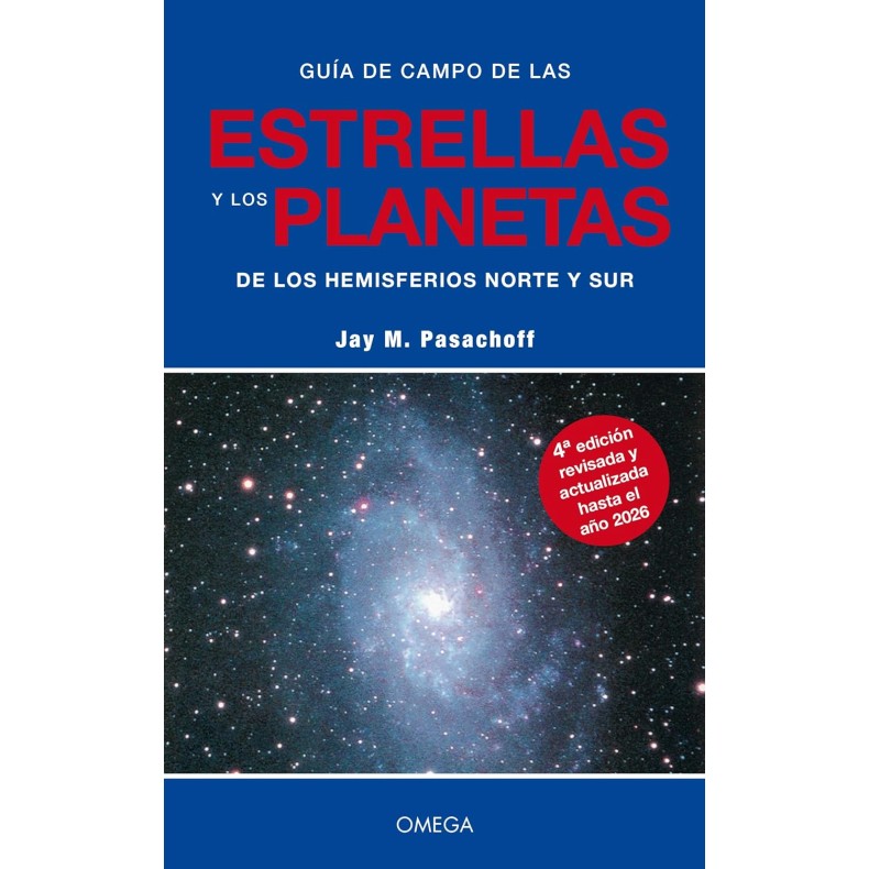 GUIA DE CAMPO DE LAS ESTRELLAS Y LOS PLANETAS DE LOS HEMISFERIOS NORTE Y SUR